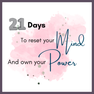 21 Day Mindset Reset