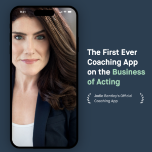 Build the Acting Career You Want - Coaching App